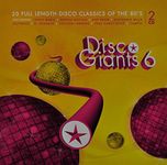 Disco Giants, Vol. 6: 20 Full Length Disco Classics Of The 80's