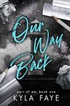 Our Way Back (Part Of Me Book 1)