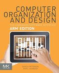 Computer Organization and Design ARM Edition: The Hardware Software Interface (The Morgan Kaufmann Series in Computer Architecture and Design)