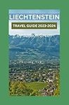 Liechtenstein Travel Guide 2023/202