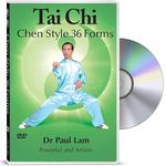 Tai Chi - Chen Style 36 Forms by Dr Paul Lam