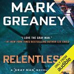 Relentless: Gray Man, Book 10