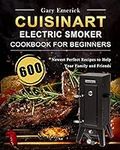 CUISINART Electric Smoker Cookbook 