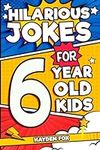 Hilarious Jokes For 6 Year Old Kids