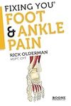 Fixing You: Foot & Ankle Pain: Self