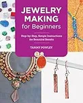 Jewelry Making for Beginners: Step-