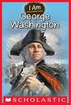 George Washington (I Am Book 5)