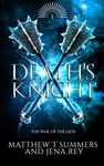 Death's Knight (War of the Lich Book 1)