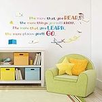 Color Inspirational Phrases Wall Stickers,"The More That You Read, The More Things You Will Know." Motivational Phrases Decals,Quote Words Art Wall Decal for Student&Kids Room Nursery Home Wall Décor