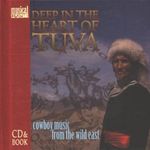 Deep in the Heart of Tuva
