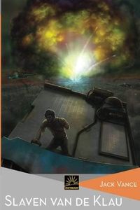 Slaven van de Klau: Volume 9 (Het Verzameld Werk van Jack Vance)