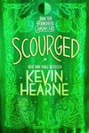 Scourged: Book Ten of the Iron Druid Chronicles