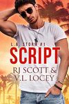 Script: A Gay Hockey Romance (LA Storm Book 1)