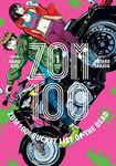 Zom 100: Bucket List of the Dead, Vol. 1 (Volume 1)