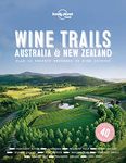 Lonely Planet Wine Trails - Australia & New Zealand (Lonely Planet Food)