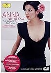 Anna Netrebko - The Woman, The Voic