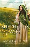 The Shepherd's Wife (Jerusalem Road Book #2): (A Biblical Ancient World Family Drama & Romance)