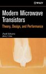 Modern Microwave Transistors: Theory, Design, and Performance