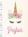 Peyton: Personalized Unicorn Journal For Girls - 8.5x11 110 Pages Notebook/Diary With Pink Name