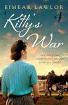 Kitty's War: The brand-new for 2024 sweeping historical fiction novel from the author of Dublin's Girl