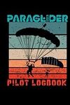 Paraglider Pilot Logbook: Especiall