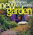 Better Homes and Gardens New Garden Book (3rd Edition)