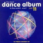 The Best Dance Album in the World...Ever Vol.11