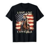 Long Live Howdy Rodeo Western Country Southern Cowgirls T-Shirt