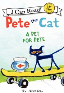 Pete the Cat: A Pet for Pete: Band 09/Gold