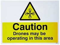 Caledonia Signs 14067K Caution Drone May be Operating in this Area Sign, 400 mm x 300 mm, Rigid Plastic