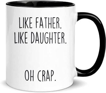 Dad Gifts from Daughter Funny Dad Gift Idea Father's Day Christmas Birthday Gift for Dad from Daughter 11oz Ceramic Coffee Mug/Tea Cup