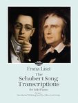 Franz Liszt Schubert Song Transcriptions For Solo Piano Series I Pf: Ave Maria, ErlköNig and Ten Other Great Songs (Dover Classical Piano Music)