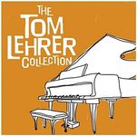 The Tom Lehrer Collection