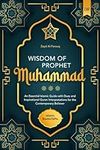 Wisdom of Prophet Muhammad: An Esse