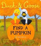 Duck & Goose, Find a Pumpkin: A Hal