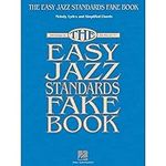 The Easy Jazz Standards Fake Book: 