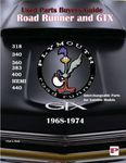 Used Parts Buyers Guide Road Runner and GTX 1968-1974