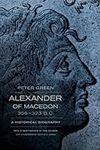 Alexander of Macedon, 356–323 B.C.:
