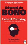 Lateral Thinking: A Textbook of Cre