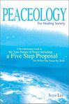 Peaceology for Healing Society
