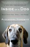 Inside of a Dog: What Dogs See, Sme