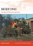 Sicily 1943: The debut of Allied joint operations: 251 (Campaign)