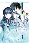 The Irregular at Magic High School, Vol. 1 (light novel): Enrollment Arc, Part I (The Irregular at Magic High School, 1)