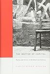 The Matter of Capital: Poetry and C