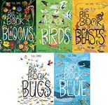 The Big Book of: Blooms, Birds, Beasts, Bugs and The Blue (5 Book Set)