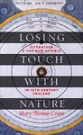 Losing Touch with Nature: Literature and the New Science in Sixteenth-Century England
