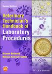 Veterinary Technician's Handbook of Laboratory Procedures