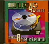 Hard-To-Find 45'S On Cd Vol.8: 70S Pop Classics