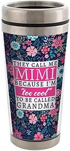 Mimi Too Cool to be Called Grandma Stainless Steel 16 oz Travel Mug with Lid