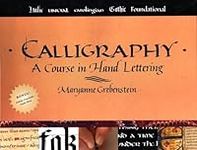 Calligraphy: A Course in Hand Lette